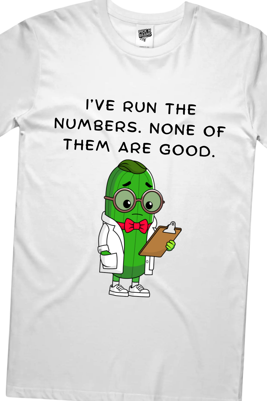 "None of Them Are Good” – Official Beans Dinkleberry Tee
